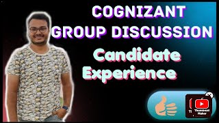 COGNIZANT GROUP Discussion Round  Candidate Experience  Detailed procedure with topic [upl. by Tarsus]