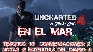 UNCHARTED 4 CAPÍTULO 12 EN EL MAR WALKTHROUGH [upl. by Appel]