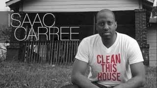 OFFICIAL Isaac Carree  quotClean This Housequot isaaccarree [upl. by Lihka48]