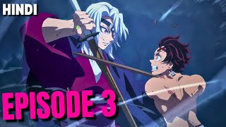 Demon Slayer Season 4 Episode 3 Breakdown in Hindi [upl. by Edasalof699]