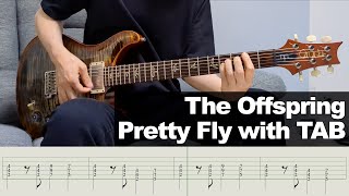 【TAB】The Offspring  Pretty Fly For A White Guy GUITAR COVER by YuukiT [upl. by Viscardi]