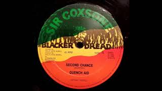 Quench Aid  Second Chance  Blacker Dread 12quot 1989 [upl. by Cailly]