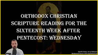 Sixteenth Week After Pentecost Wednesday  1 Cor 4916 amp Matthew 93638 1018  Oct 9 2024 [upl. by Corly]