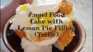 Angel Food Cake with Lemon Pie Filling [upl. by Aelak]