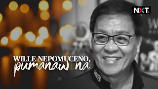 Willie Nepomuceno pumanaw na  NXT [upl. by Lucio714]