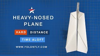 ✈ The HeavyNosed Paper Airplane for Added Distance  Fold N Fly [upl. by Arrehs]