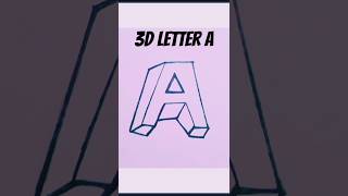 How to draw an easy way 3d Alphabet Letter A Drawingvideoytshorts [upl. by Ora]