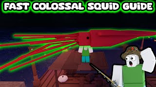 HOW TO CATCH COLOSSAL SQUID FULL GUIDE ON FISCH ROBLOX [upl. by Neau54]