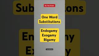 One Word Substitutions Endogamy Exogamy and Bigamy  shorts english grammar generalknowledge [upl. by Sudderth]