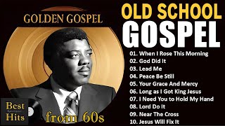 Best Of Black Gospel Music Collection  50 Timeless Old School Gospel Songs That Inspire Faith [upl. by Araccat]