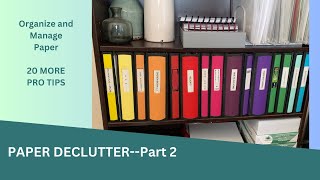 Paper Organization Part 2  20 More Tips to get your paper under control [upl. by Audri]