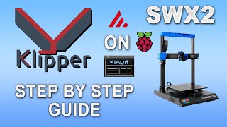 Sidewinder X2 Step By Step Klipper Installation And Setup Guide Including Configs and Macros [upl. by Nossyla277]