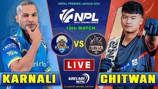 KARNALI YAKS VS CHITWAN RHINOS MATCH LIVE  NPL 2024  10th MATCH  Live score amp Commentary [upl. by Laurie]