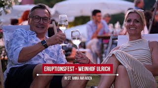 Eruptionsfest am Weinhof Ulrich in St Anna am Aigen  Styria  Austria  vulkantvat [upl. by Garber]