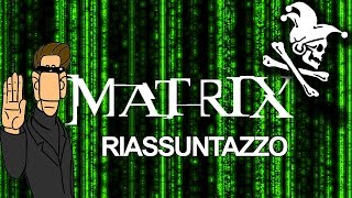 Matrix  RIASSUNTAZZO BRUTTO ILLUSTRATO ft Bounded Mind [upl. by Aciretehs]