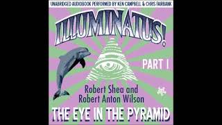 The Illuminatus Trilogy audiobook  The Eye In The Pyramid Book 1  4th Trip  Chesed [upl. by Samalla]