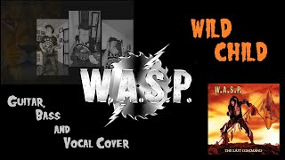 WASP Wild Child cover by B Moore Music [upl. by Iaras]