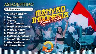 MANYAO INDO REMIX 2024 SPECIAL REQUEST ASIAGENTING  MR BAE REMIX [upl. by Noet]