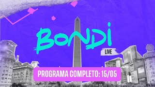 PROGRAMA 15 DE MAYO  BONDI LIVE [upl. by Lezti160]