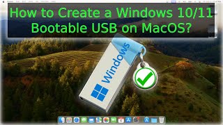 How to Create a Windows 1011 Bootable USB From MacOS [upl. by Arabelle]