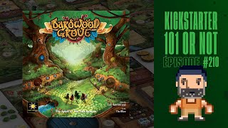 Kickstarter 101 or Not EP210 Bardwood Grove  Règles et critique [upl. by Iggy]