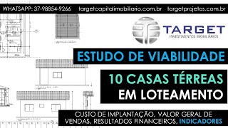 10 CASAS CONSTRUÃ‡ÃƒO E VENDA RESULTADOS FONTES DE FINANCIAMENTO APOIO A PRODUÃ‡ÃƒO CAIXA E FEDERAL [upl. by Mazur124]