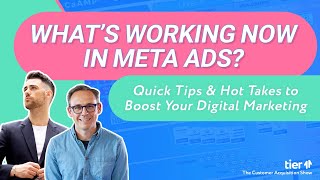 Whats Working Now in Meta Ads  Quick Tips amp Hot Takes to Boost Your Digital Marketing [upl. by O'Mahony789]