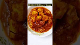 Dhaba Style PaneerCurrypaneerrecipetrendingshortshortsfeed devarasongshort Plz like👍subscribe [upl. by Hiltan983]