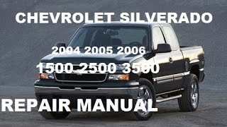 Chevrolet Silverado 2004 2005 2006 repair manual [upl. by Pru]