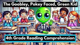 3rd4th Grade Reading Comprehension with Questions quotThe Goobley Pokey Faced Green Kidquot Funny Story [upl. by Omiseno]