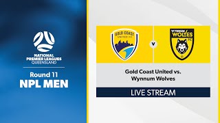 NPL Men Round 11  Gold Coast United vs Wynnum Wolves [upl. by Enilarak451]