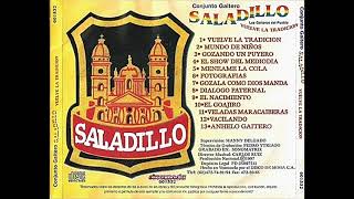 Conj SaladilloVuelve la tradición 1997 [upl. by Formenti472]