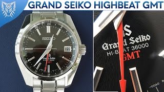 InDepth Review  Grand Seiko Highbeat GMT  SBGJ003 [upl. by Telimay]