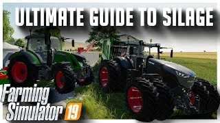 The Ultimate Guide on how to make Silage  Farming Simulator 2019 [upl. by Zetram]