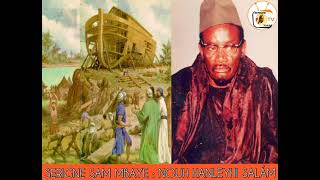 SERIGNE SAM MBAYE  NÔUH HANLEYHI SÁLAM [upl. by Lough520]