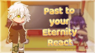 Past to your Eternity React  Hayase Fushi Parona March  Short [upl. by Redd37]