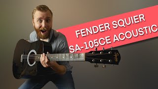 Fender Squier SA105CE BK Review  A pretty affordable and good acoustic for beginners [upl. by Llessur]