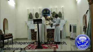 Oshana Qurbana  Mar Esthapanose Sahda Church Chaldean Syrian Church of the East parish Nallengara [upl. by Apthorp816]