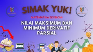 Simak Yuk  Nilai Maksimum dan Minimum Derivatif Parsial [upl. by Majka727]