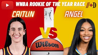 WNBA  Caitlin Clark vs Angel Reese FINALLY A True Rookie of the Year Race [upl. by Grady]