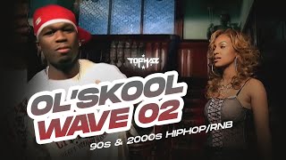 DJ TOPHAZ  OLSKOOL WAVE 02 90s amp 2000s HIPHOPRNB MIX [upl. by Nacim638]