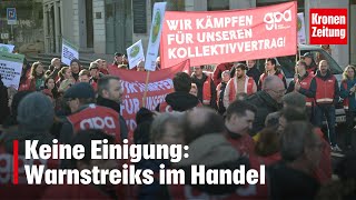 Keine Einigung Warnstreiks im Handel  kronetv NEWS [upl. by Gnof947]