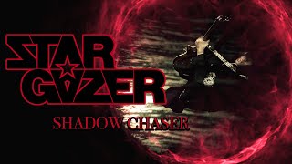 Stargazer  Shadow Chaser Official Video [upl. by Hal]