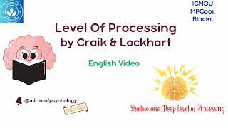 Level of Processing Model by Craik amp Lockhart  Information Processing  Block 1 MPC 001 IGNOU [upl. by Westphal350]