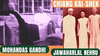 Chiang Kaishek Mohandas Gandhi and Jawaharlal Nehru [upl. by Heeley]