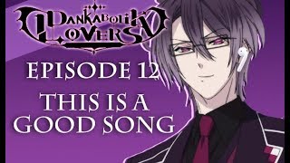 THIS IS GOOD SONG  Dankabolik Lovers Episode 12 [upl. by Ahseinod]