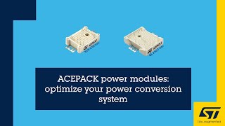 ACEPACK power modules with SiC MOSFETs optimize your power conversion system [upl. by Brest]