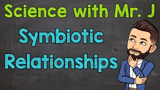 Symbiotic Relationships  Mutualism Commensalism amp Parasitism [upl. by Lakin]