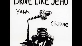 Drive Like Jehu quotYank Crimequot 1994 Full Album HD [upl. by Theo971]