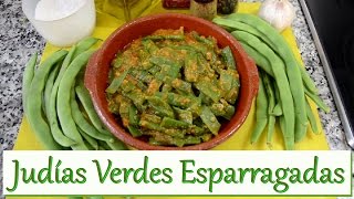 Judías Verde Esparragadas Las Recetas del Hortelano [upl. by Negris]